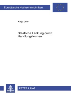 cover image of Staatliche Lenkung durch Handlungsformen